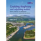 Imray RCC PILOTAGE FOUNDATION : CRUISING ANGLESEY AND ADJOINING WATERS