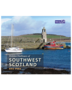 Imray Hidden Harbours of Southwest Scotland